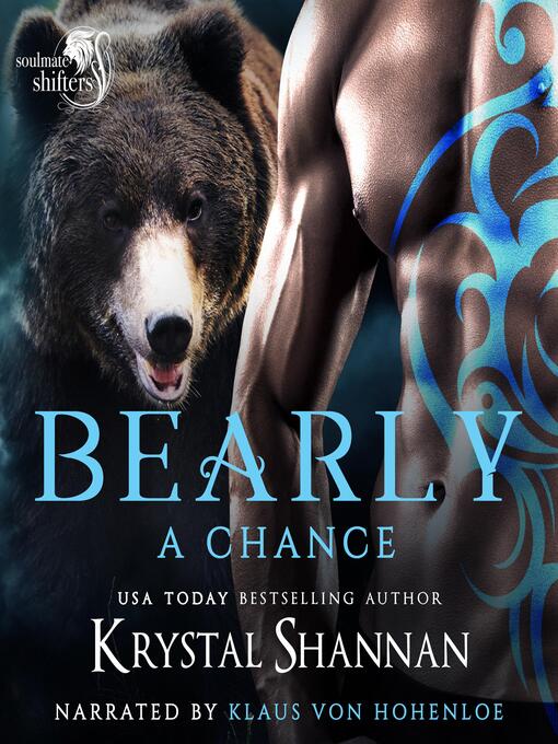 Title details for Bearly a Chance by Krystal Shannan - Wait list